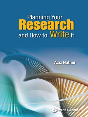 cover image of Planning Your Research and How to Write It